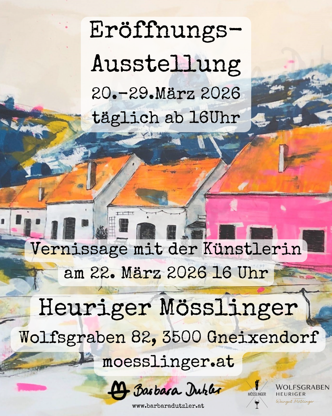 Ausstellung 20-29.3.2026 bei Weingut Mösslinger